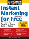 Instant Marketing for Almost Free